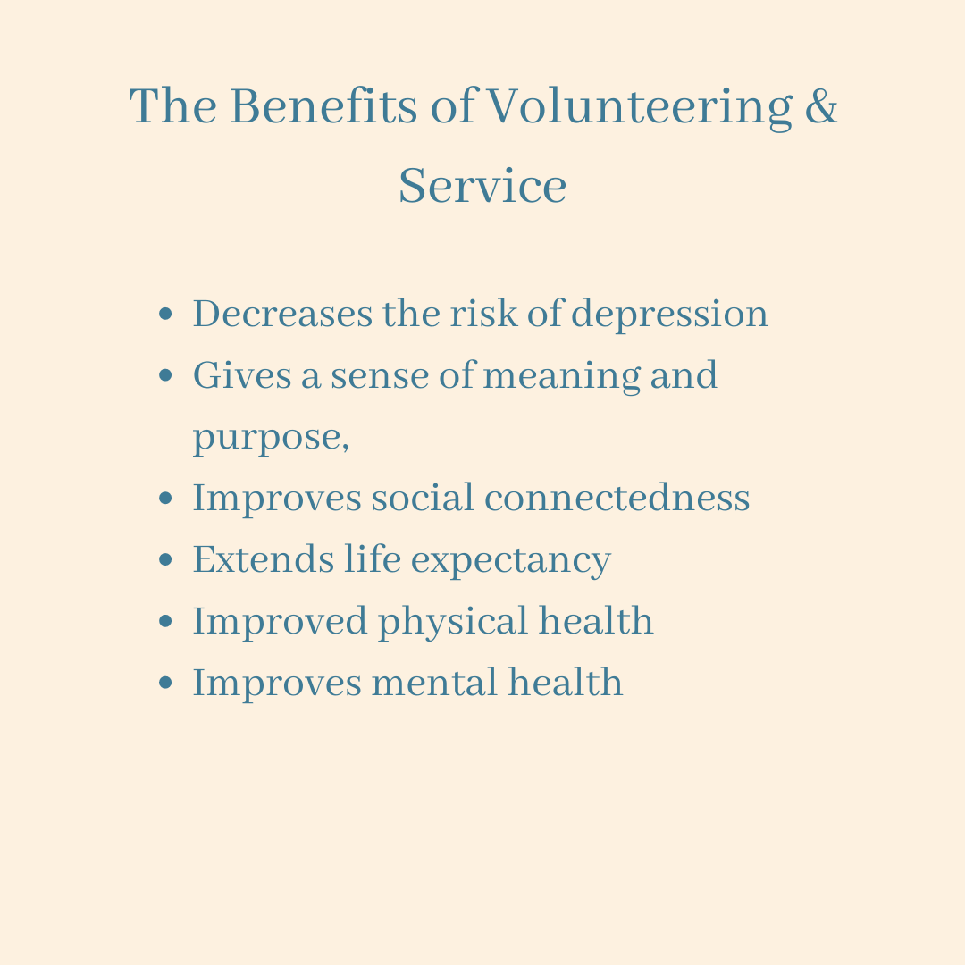 The Benefits of Volunteering & Service