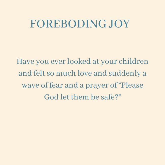 Foreboding Joy - Brene Brown