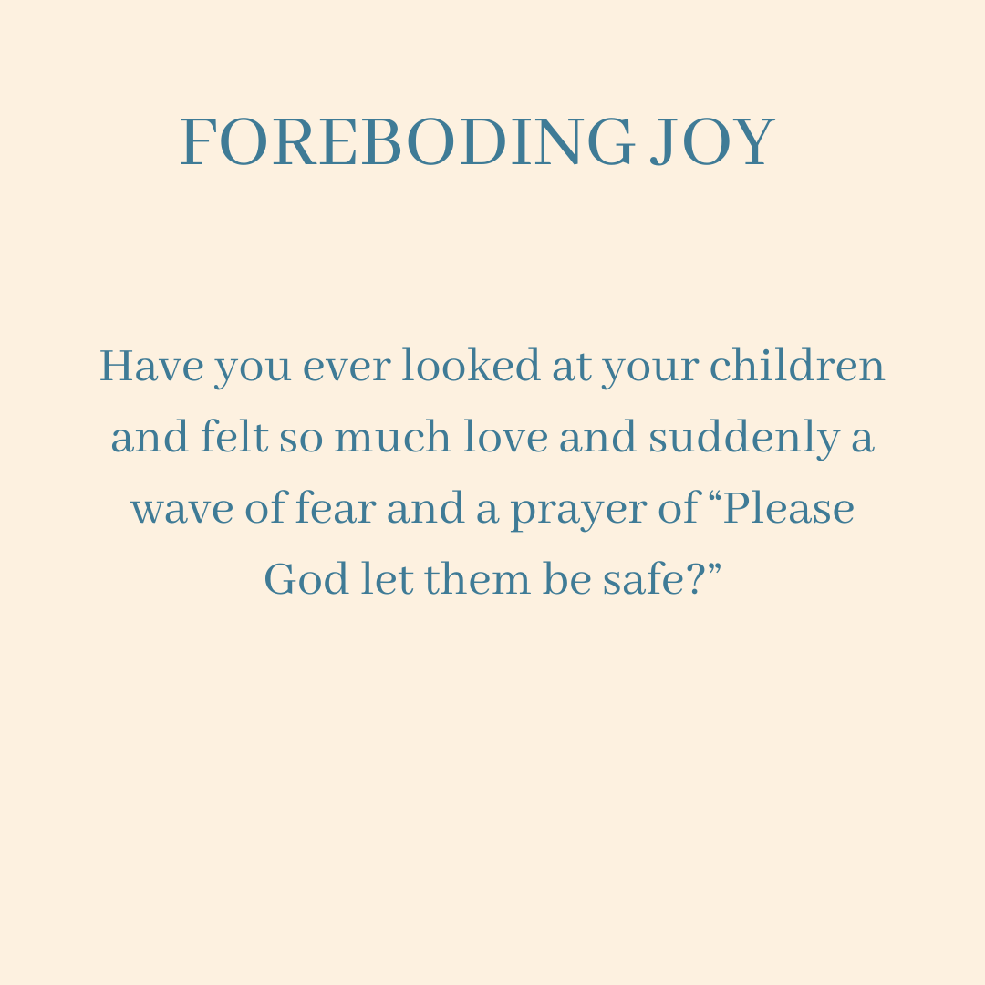 Foreboding Joy - Brene Brown