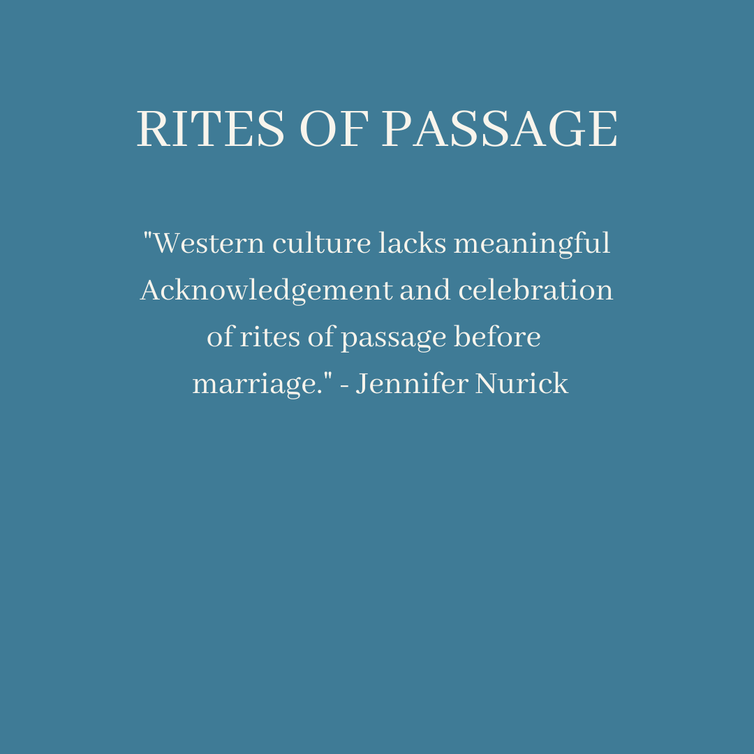 Rites of passage