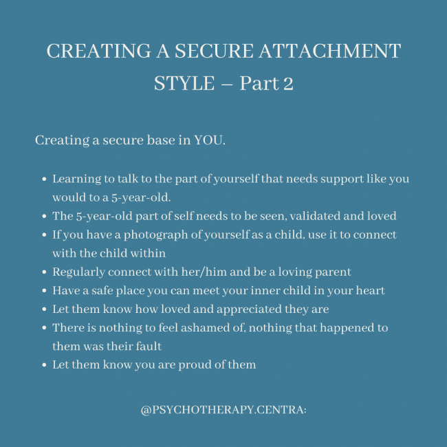 Creating a secure Attachment Style - part 2