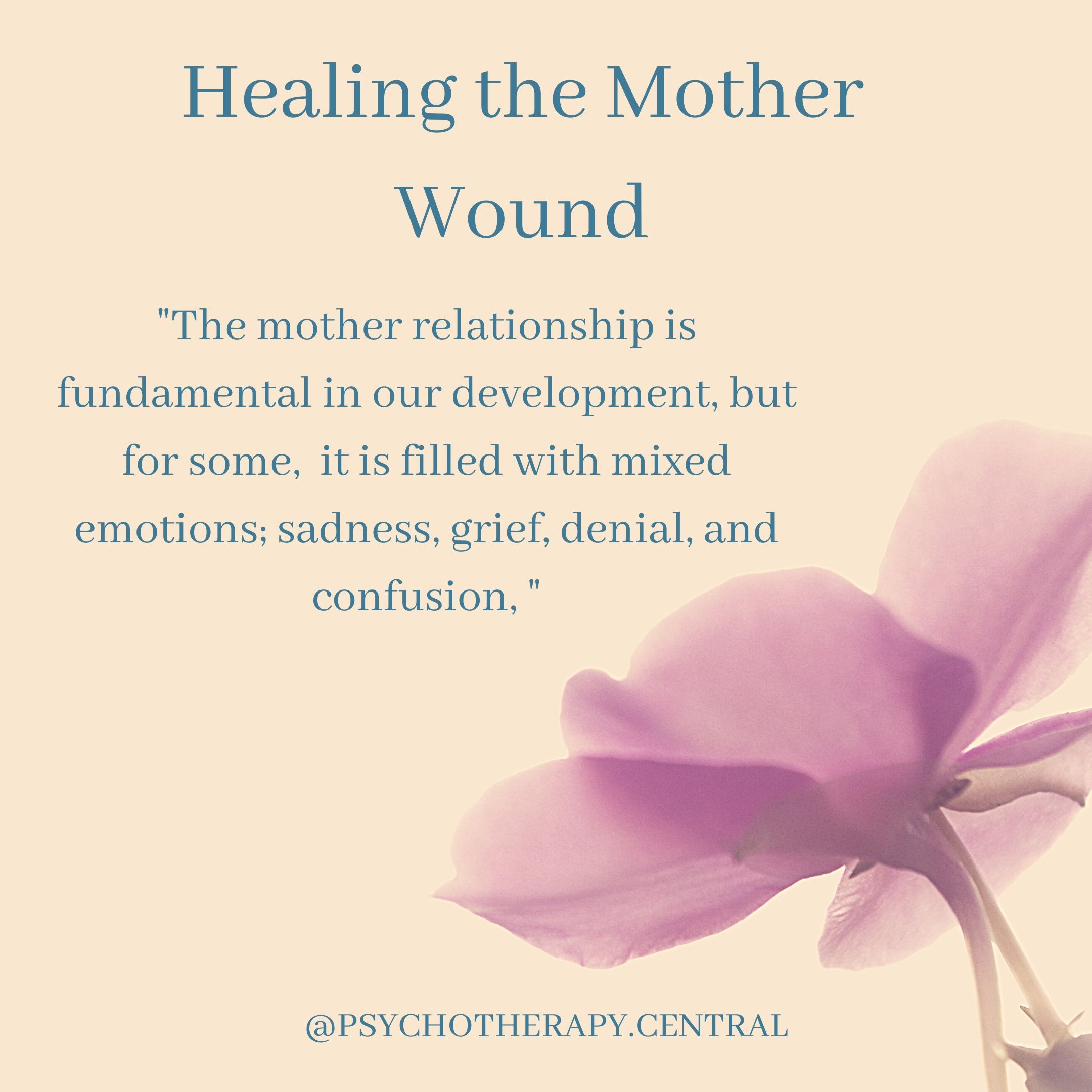 Healing The Mother Wound