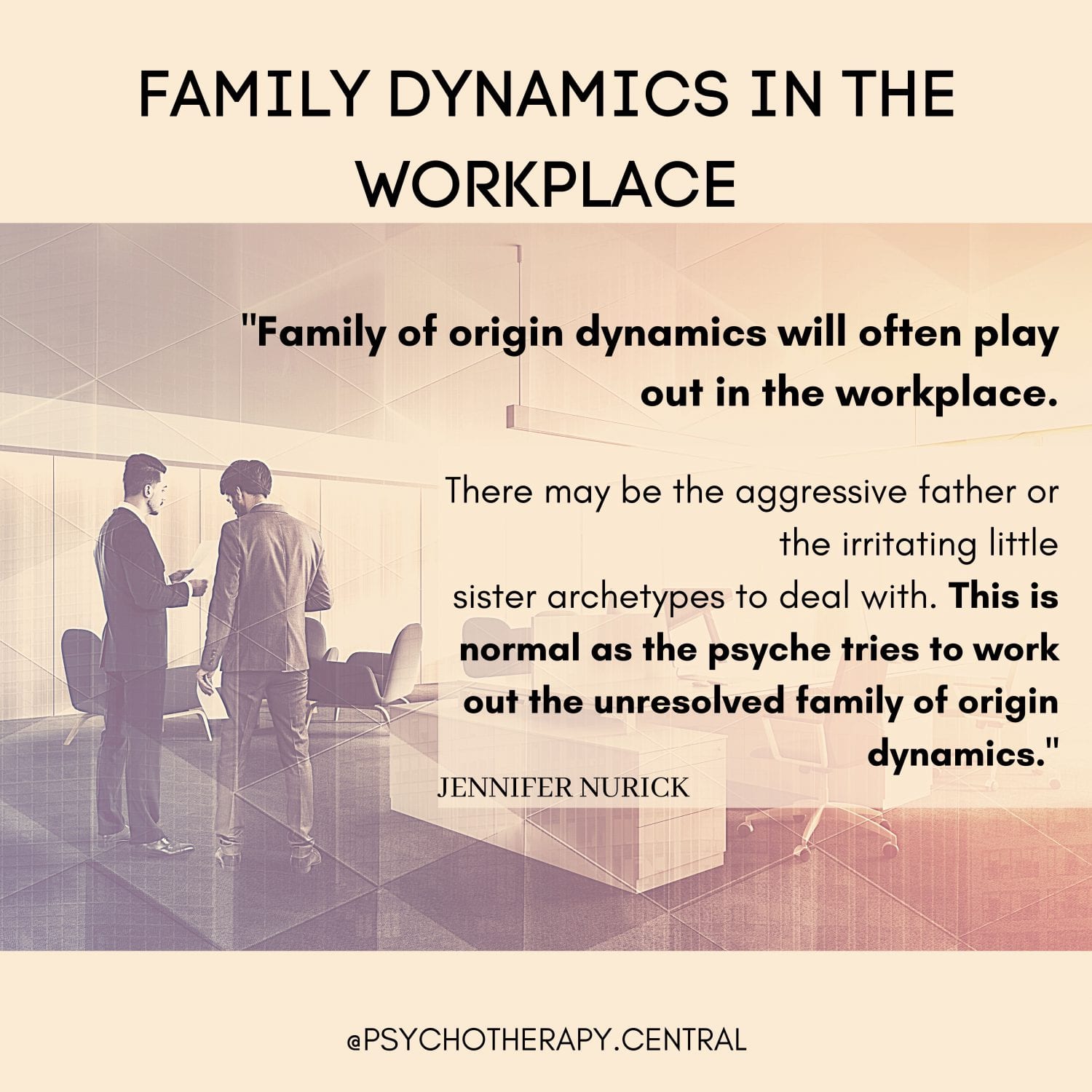 Family Dynamics In the Workplace