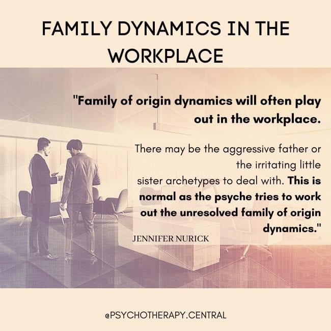 Family Dynamics In the Workplace