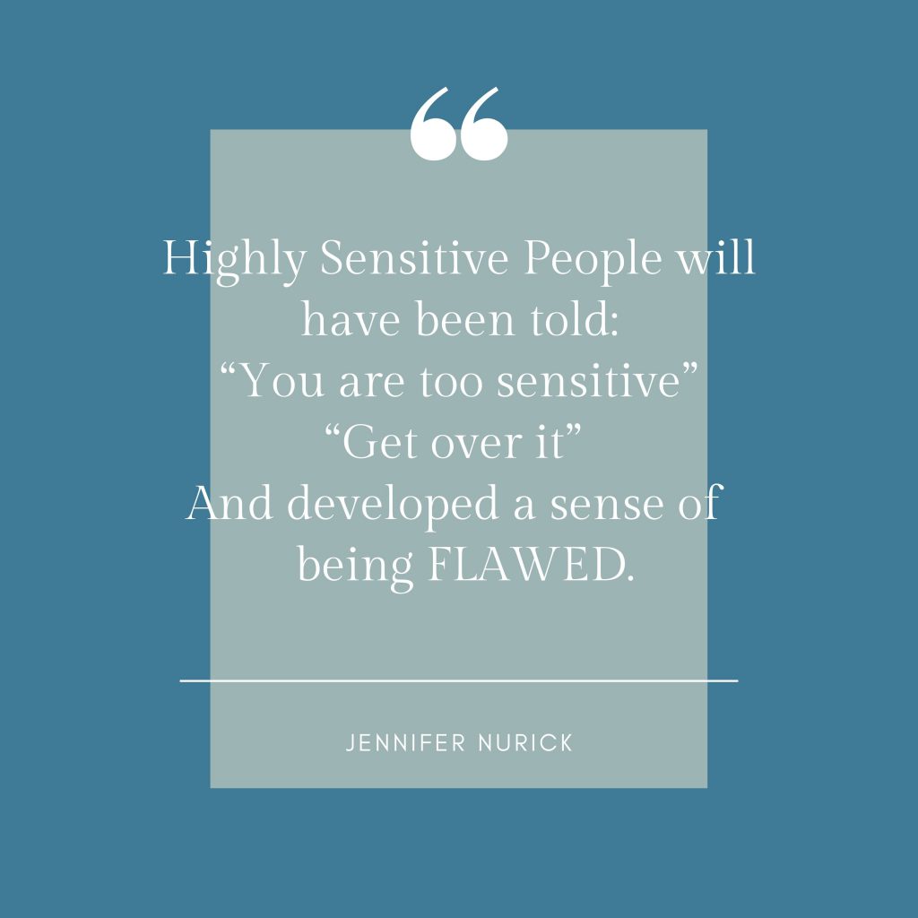 Highly Sensitive People Often Feel Flawed
