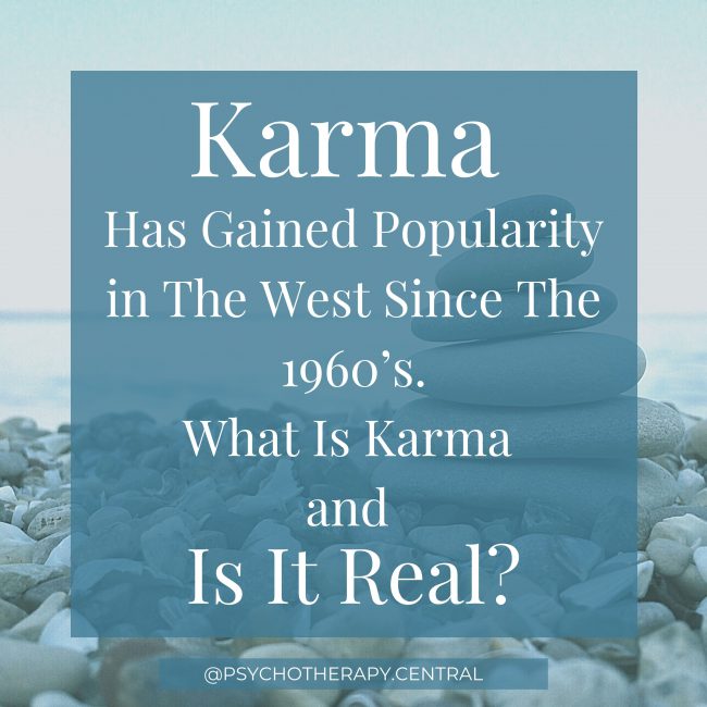 Here are some of my musings about karma as an idea. I have been thinking about this a lot recently and would love to hear your thoughts. Disclaimer: I don’t have a feeling about whether it is good or bad, I just wanted to explore it as a popular world view. As a therapist, world views come up a lot to explore, and I was keen to hear your thoughts. Does the idea of karma form part of your world view? Is it helpful to you?