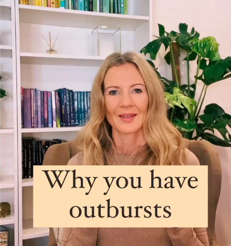 why you have outbursts