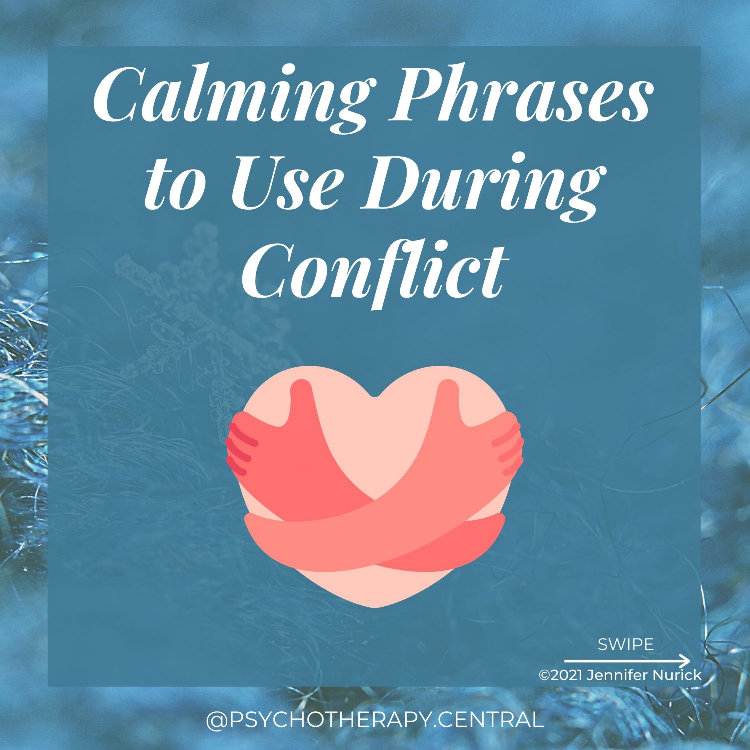 Calming phrases to use during conflict