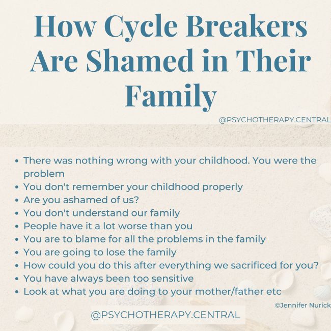 here was nothing wrong with your childhood. You were the problem You don't remember your childhood properly Are you ashamed of us? You don't understand our family People have it a lot worse than you You are to blame for all the problems in the family You are going to lose the family How could you do this after everything we sacrificed for you? You have always been too sensitive Look at what you are doing to your mother/father etc