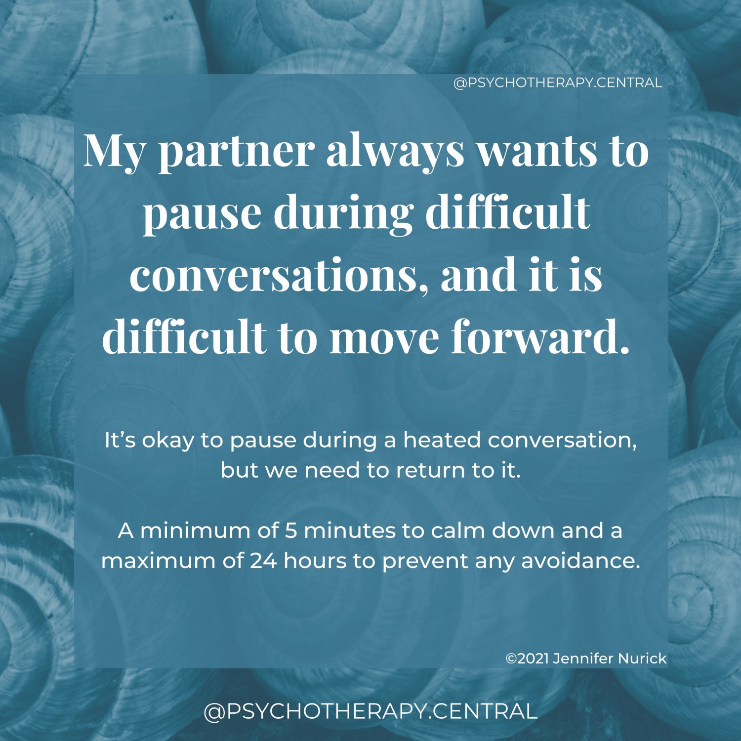 My partner always wants to pause during difficult conversations, and it is difficult to move forward.