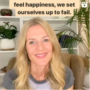 we we expect to only feel happiness we set ourselves up to fail