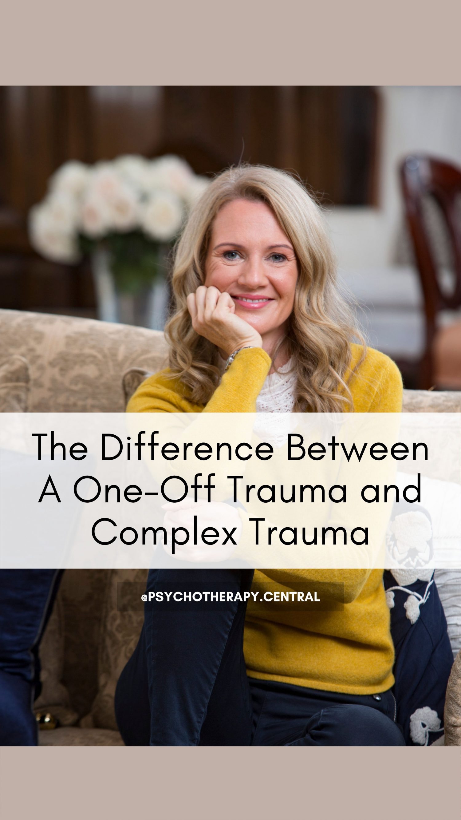 The Difference Between A One-Off Trauma and Complex Trauma.