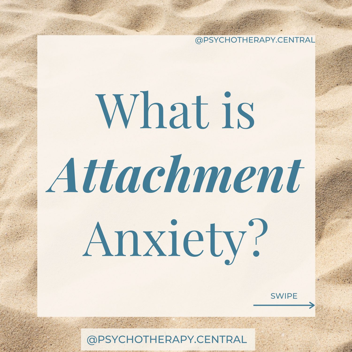 what is attachment anxiety?