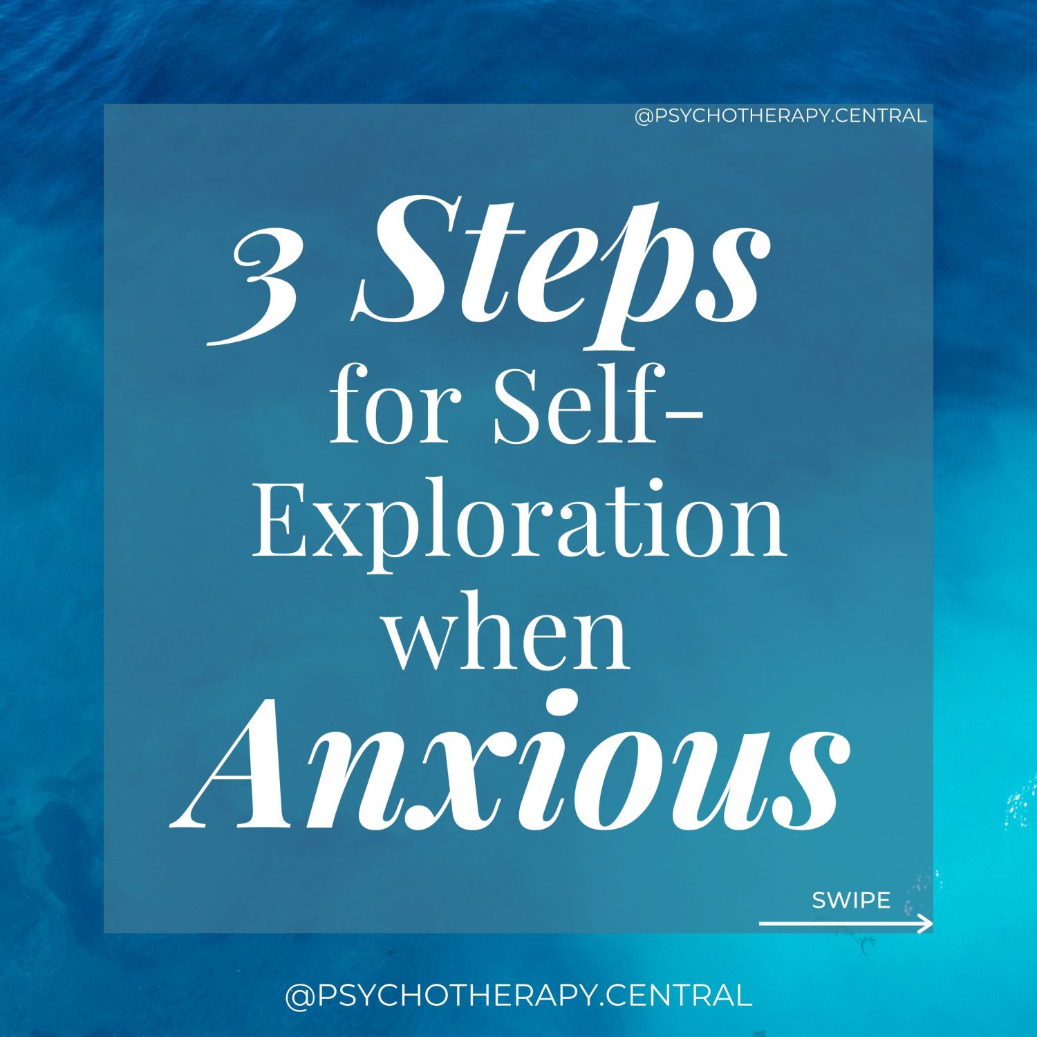 3 steps for self exploration when anxious