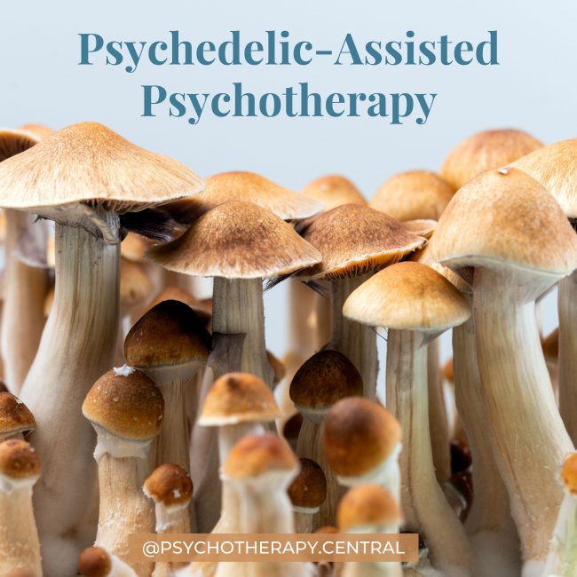 Psychadelic-Assisted Psychotherapy
