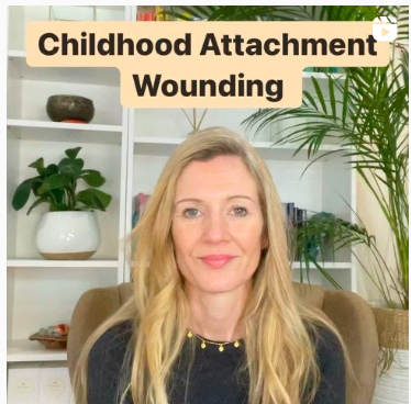 Childhood attachment wounding