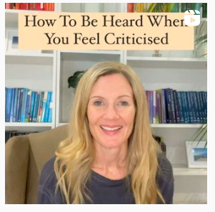 How to be heard when you feel criticised