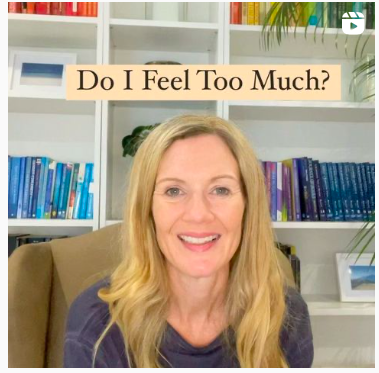 Do I Feel Too Much?