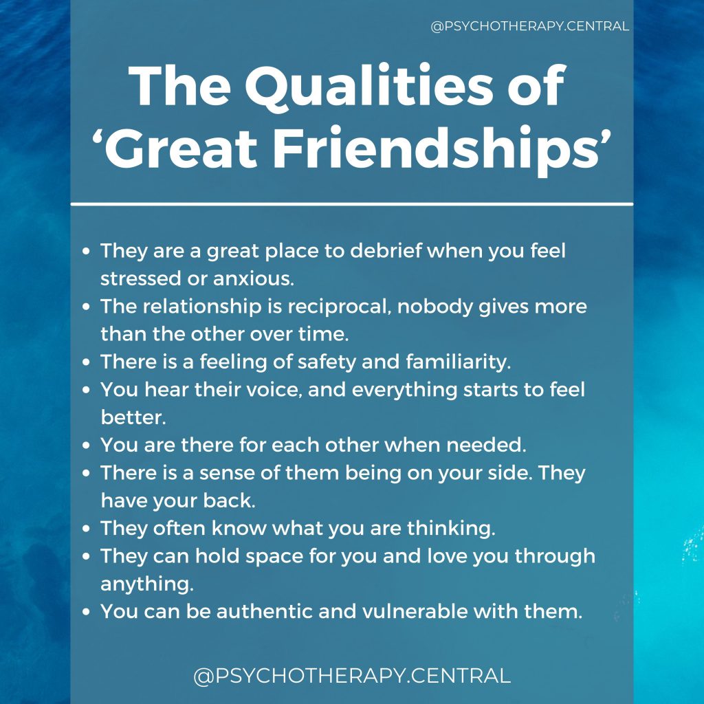 The Qualities of ‘Great Friendships’ 