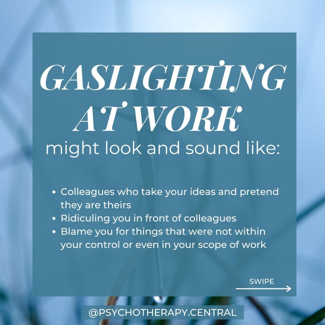 GASLIGHTING AT WORK might look and sound like: