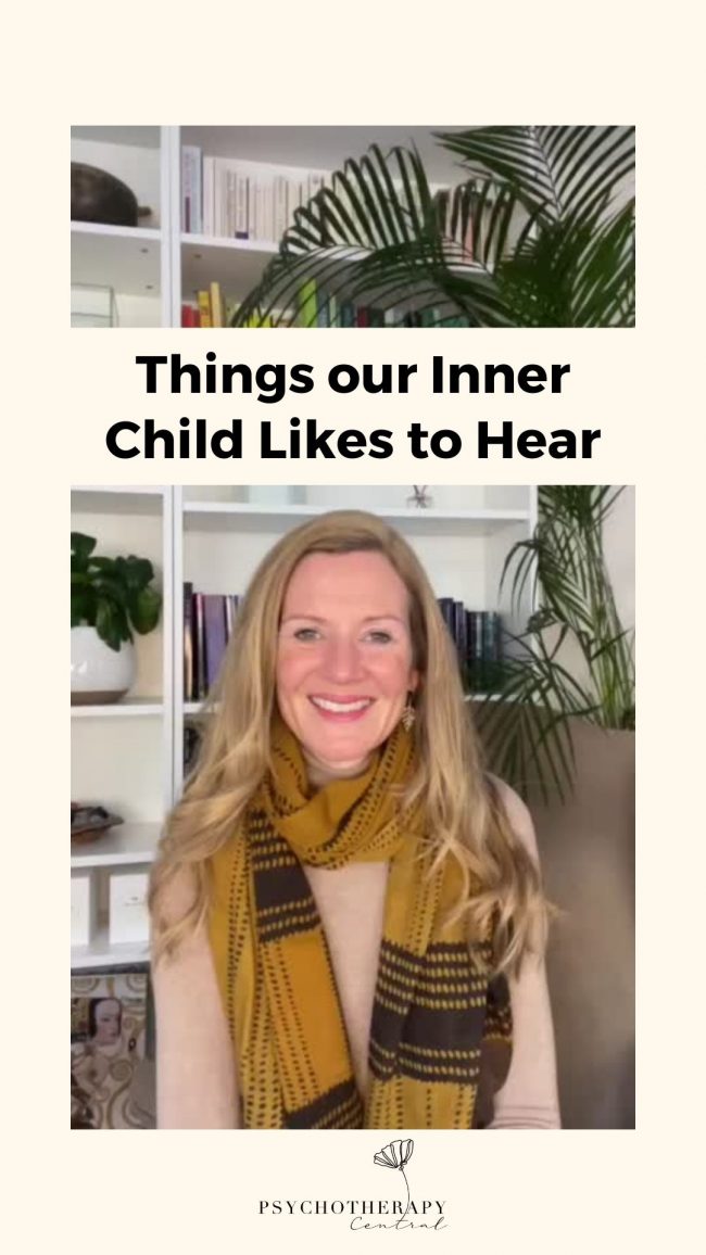 Things our Inner Child likes to hear: Things our Inner Child likes to hear: It’s okay, we made a mistake. I’m here for you It’s okay to have fun. You need time to play It’s okay if you feel scared. I’m here for you It’s not okay to be spoken to like that. I’ll put a boundary in place I love you just as you are I love you no matter what mistakes you make I respect you You are beautiful on the inside and outside You are a wonderful person You didn’t deserve what happened to you I’m sorry that happened to you