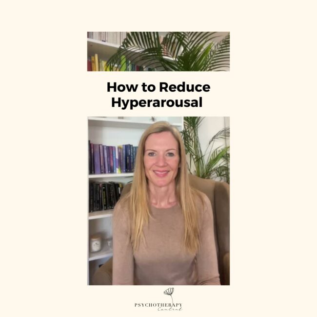 HOW TO REDUCE HYPERAROUSAL When you have gone into hyperarousal, which is a fight or flight response, there are a few things you can try to bring yourself into the window of tolerance or back into a state of calm. Here’s one to try. First, take a pause and go somewhere quiet if you can. Then notice the signs of activation in your body, your racing heart, and sweaty palms, then find a felt sense of groundedness in your body and focus on it. This might take a moment, be patient with yourself. Know that you are going to be okay. You are just activated, your body has gone into a trauma response, and you are being with yourself while you return to your window of tolerance.