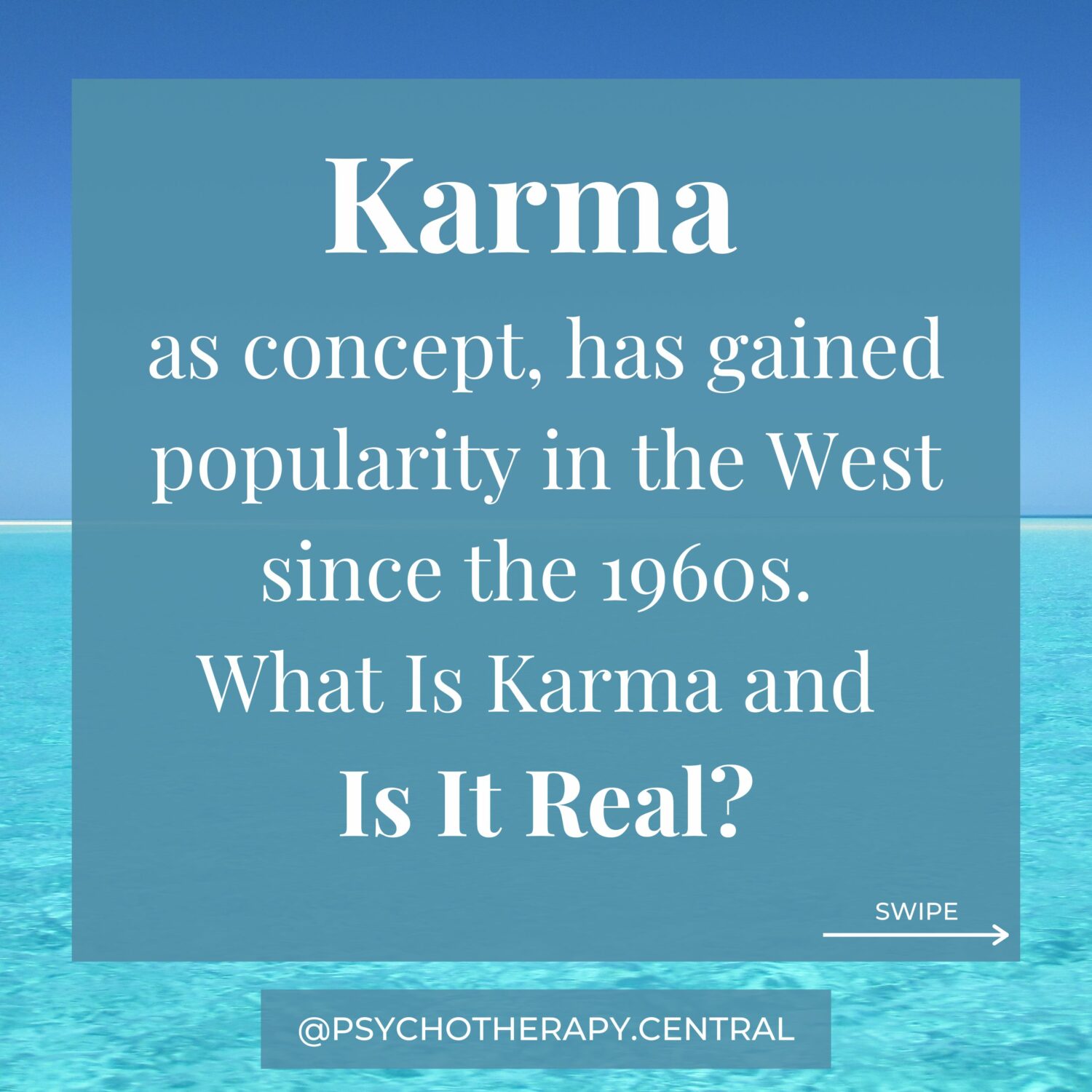 Karma as A Concept, Has Gained Popularity in The West Since The 60s, What Is Karma and Is It Real?