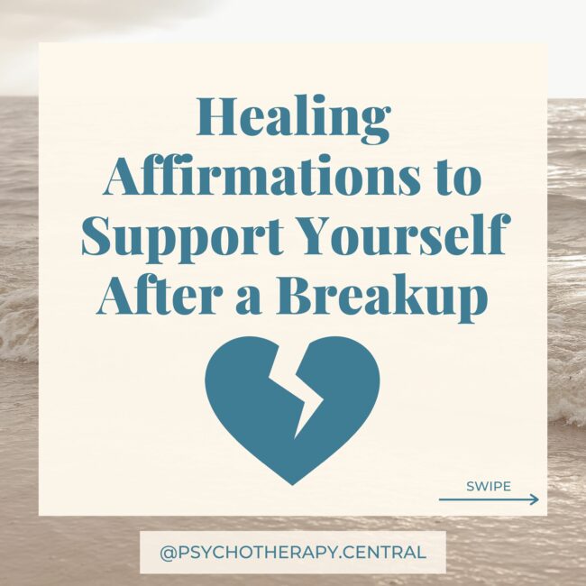 Healing Affirmations to Support Yourself After a Breakup