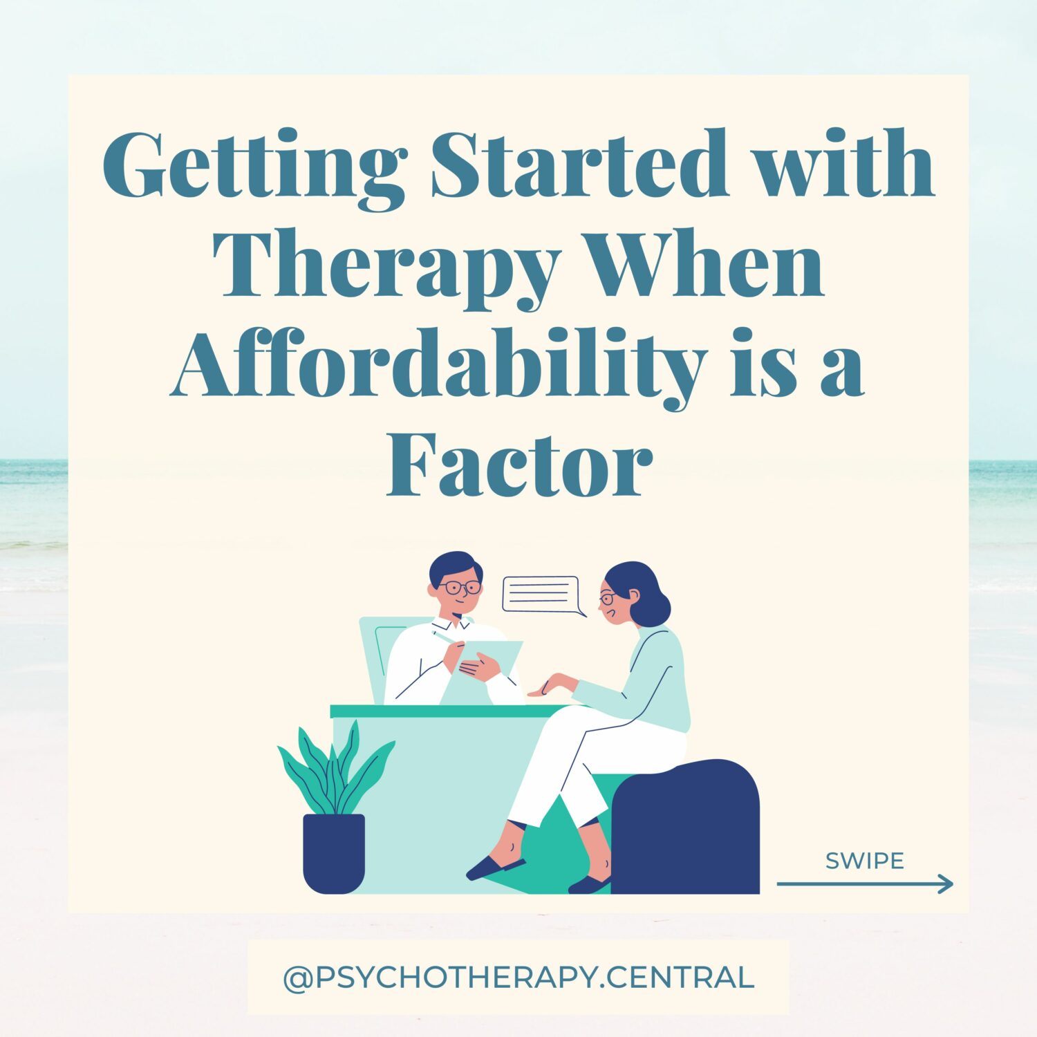Getting Started with Therapy When Affordability is a Factor