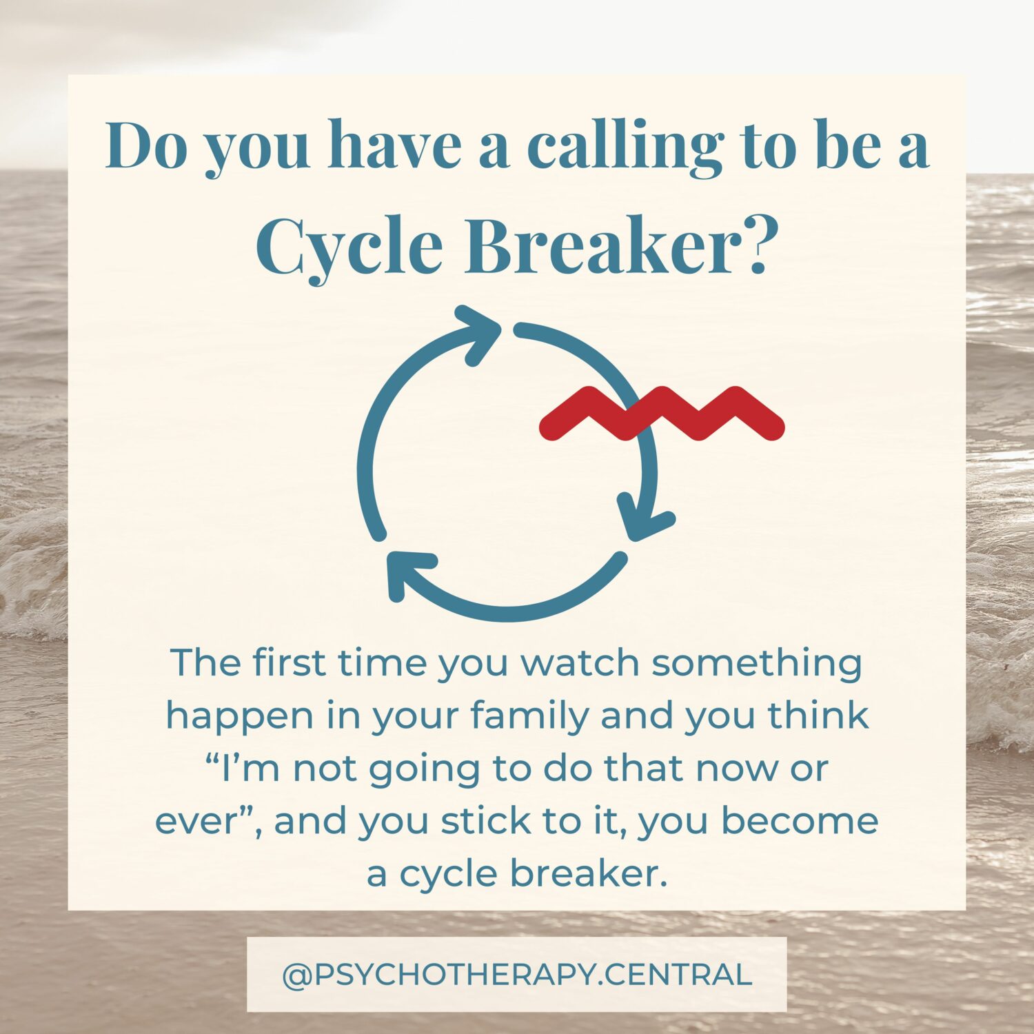 Do you have a Calling as a Cycle Breaker? Being a Cycle Breaker is a Calling The first time you watch something happen in your family and you think “I’m not going to do that now or ever”, and you stick to it, you become a cycle breaker.