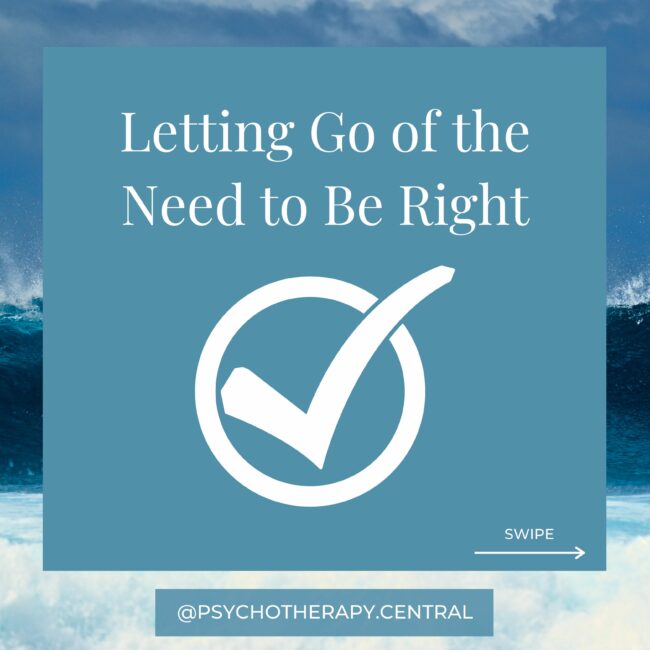 Letting go of the need to be right