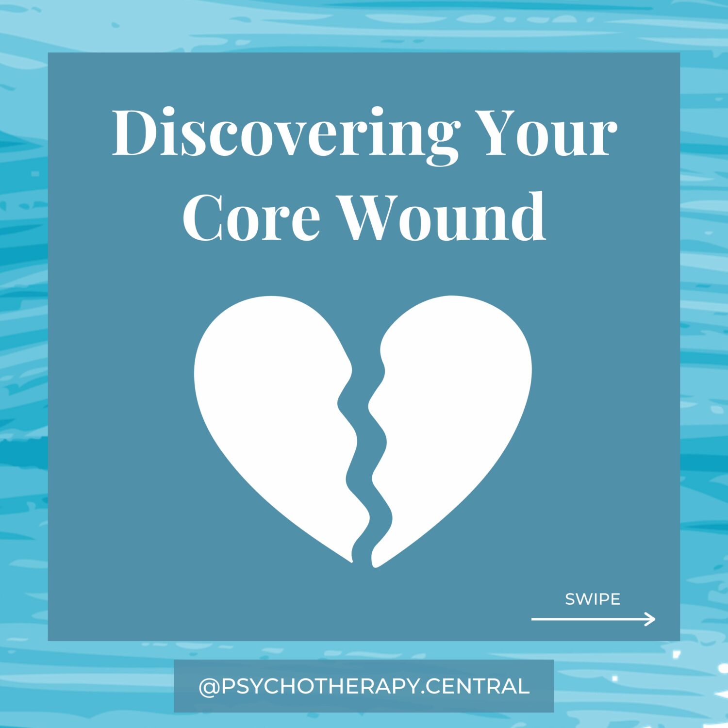 Discovering your core wound