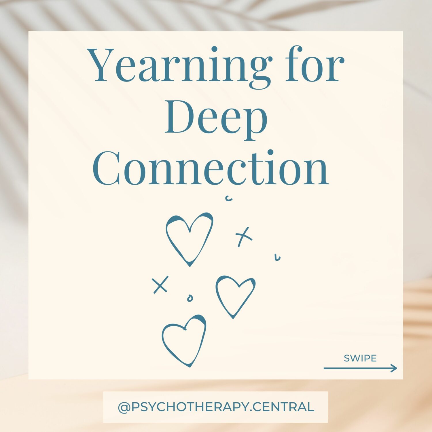 yearning for deep connection
