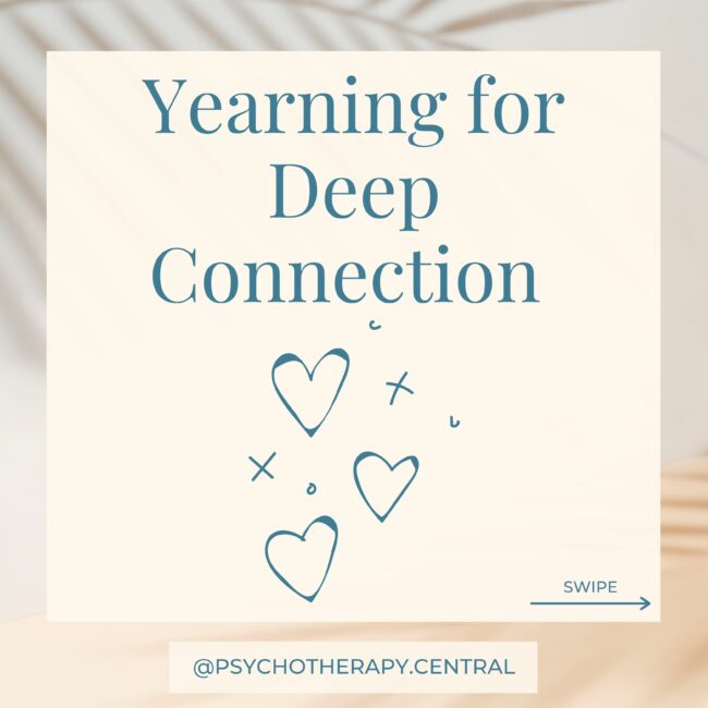 yearning for deep connection