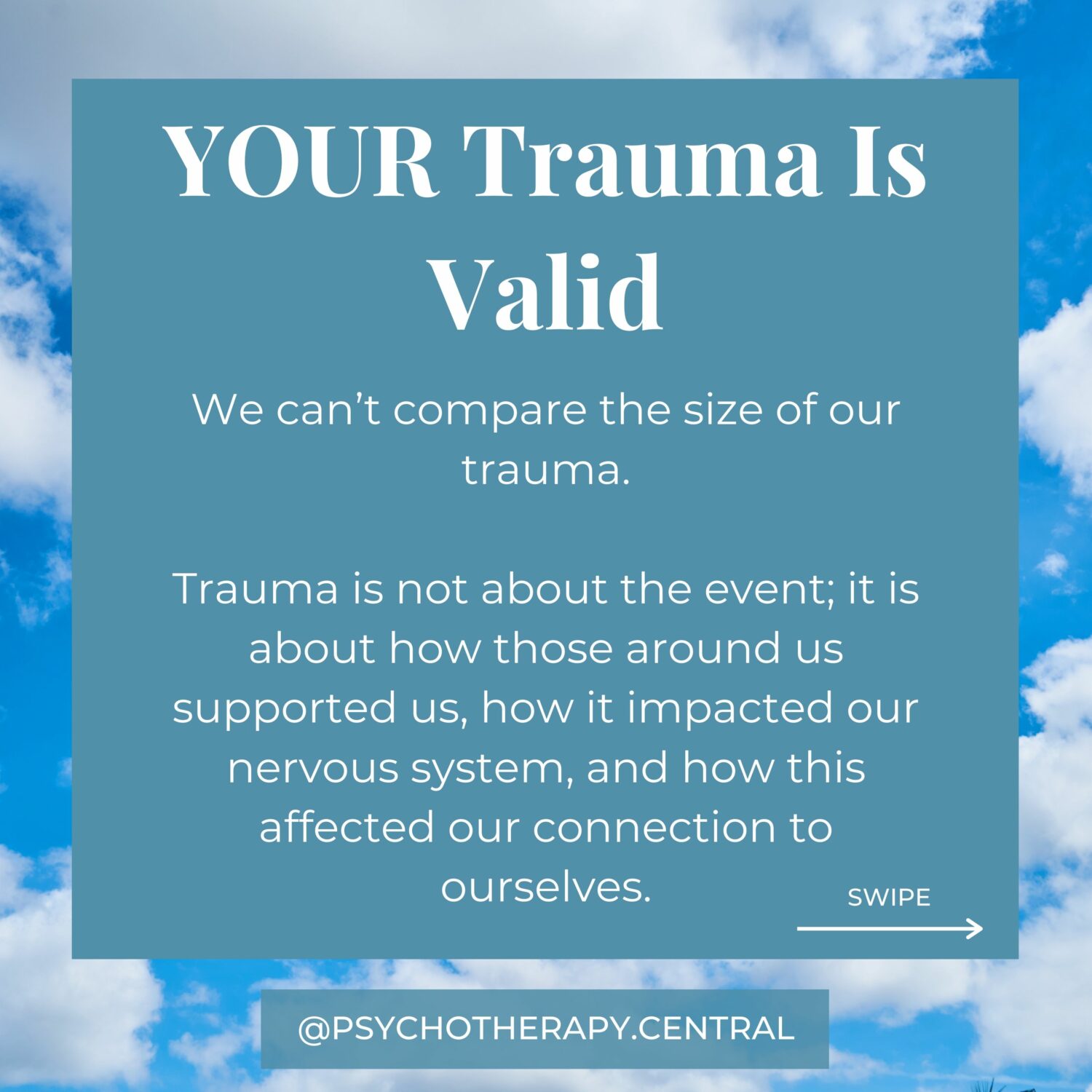 Your Trauma is Valid