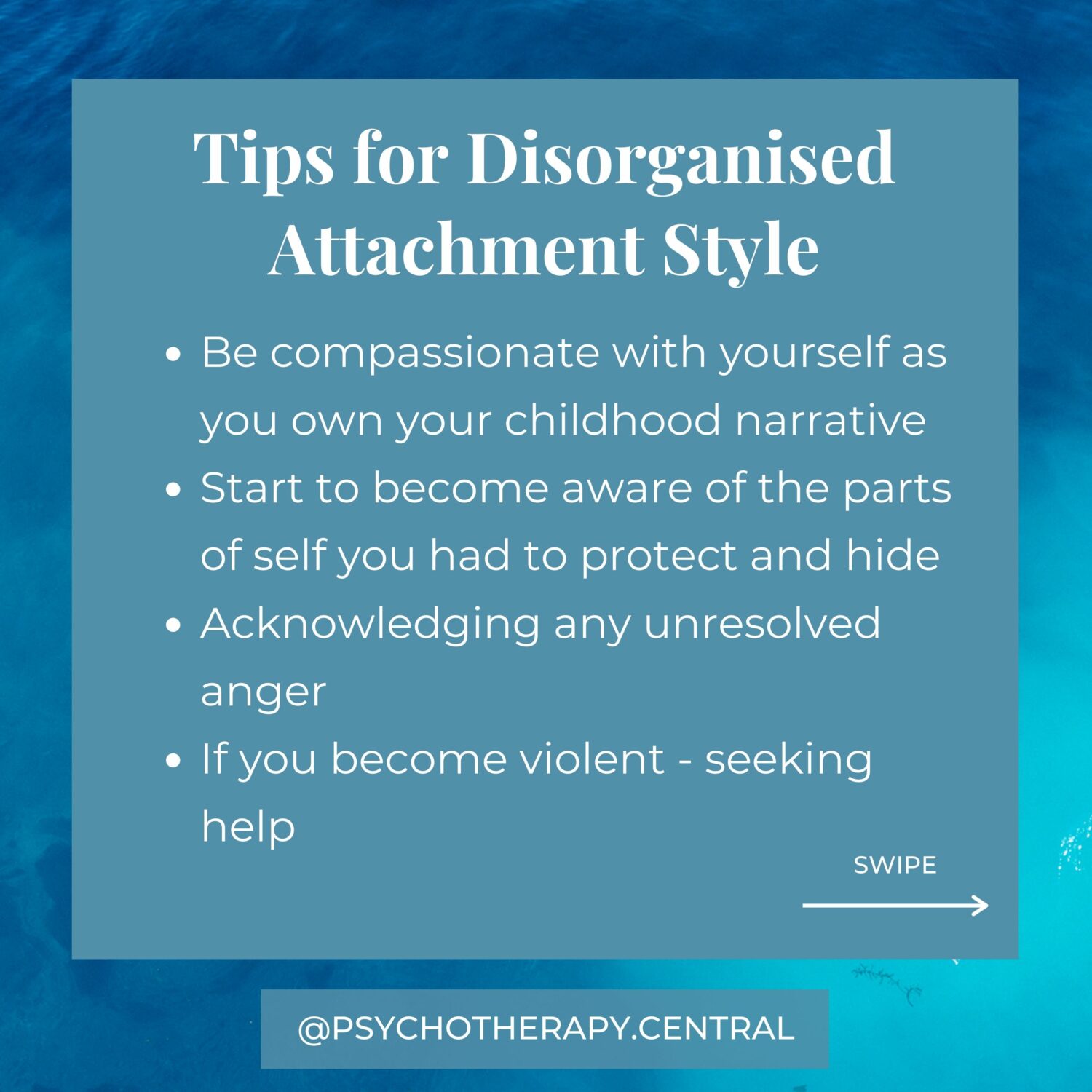 Tips for Disorganised Attachment Style
