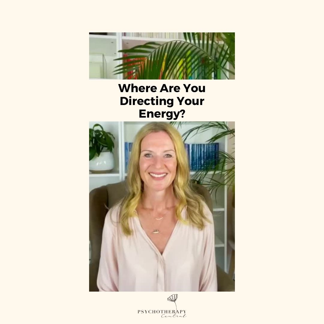 Where are you directing your energy?