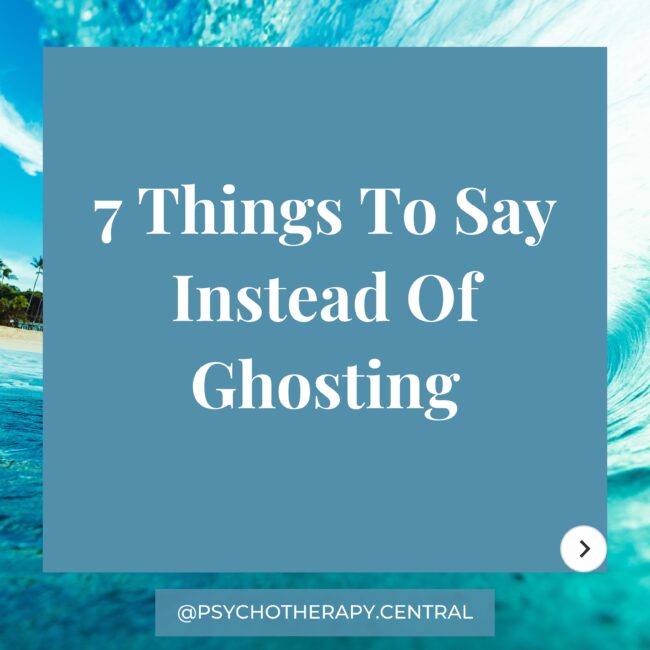 7 things to say instead of ghosting