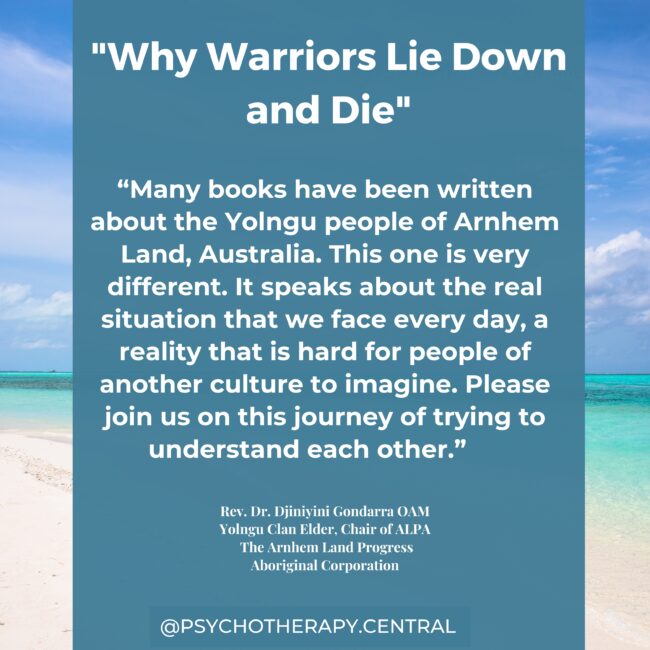 Why Warriors Lie Down and Die