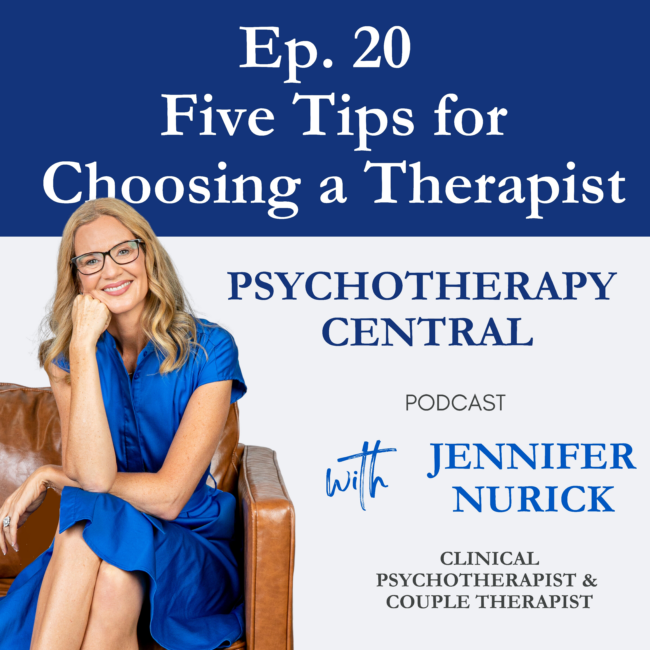 Five Tips for Choosing a Therapist